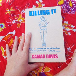 Eating Animals: a review of “Killing It” by Camas&nbsp;Davis