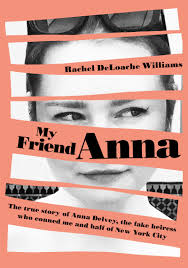 A review of “My Friend Anna”: the seduction of&nbsp;money